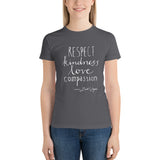 Loud Vegan Respect, Kindness, Love and Compassion Short Sleeve Women's T-Shirt