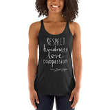Loud Vegan Respect Kindness LOVE & Compassion - Women's Racerback Tank